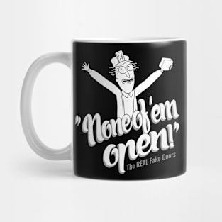 None of 'Em Open Fake Doors Black And White Movie Mug